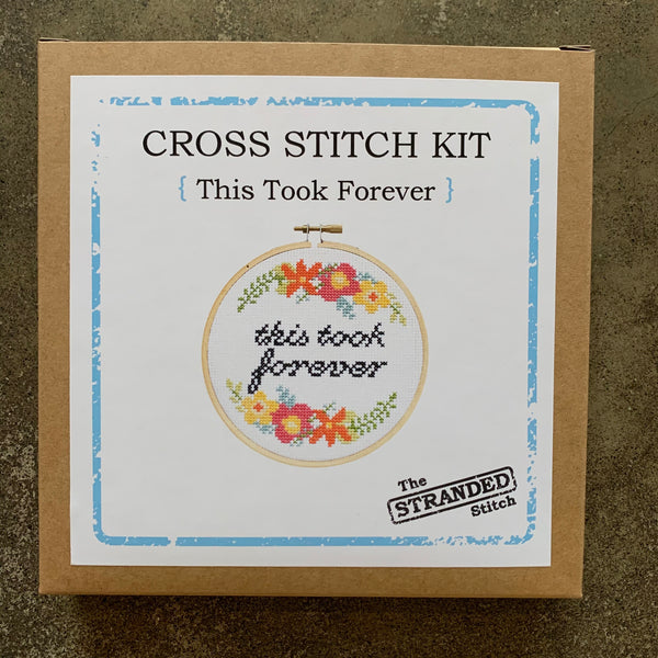 This Took Forever Cross Stitch Kit