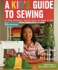 A Kid's Guide to Sewing Book