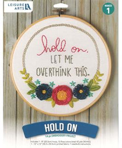 Hold On Embroidery Kit