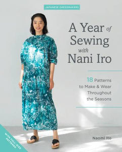 A Year of Sewing with Nani Iro
